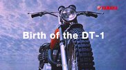 DT-1誕生　ダイジェストムービー